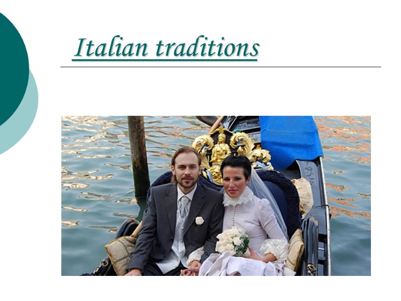 Italian traditions